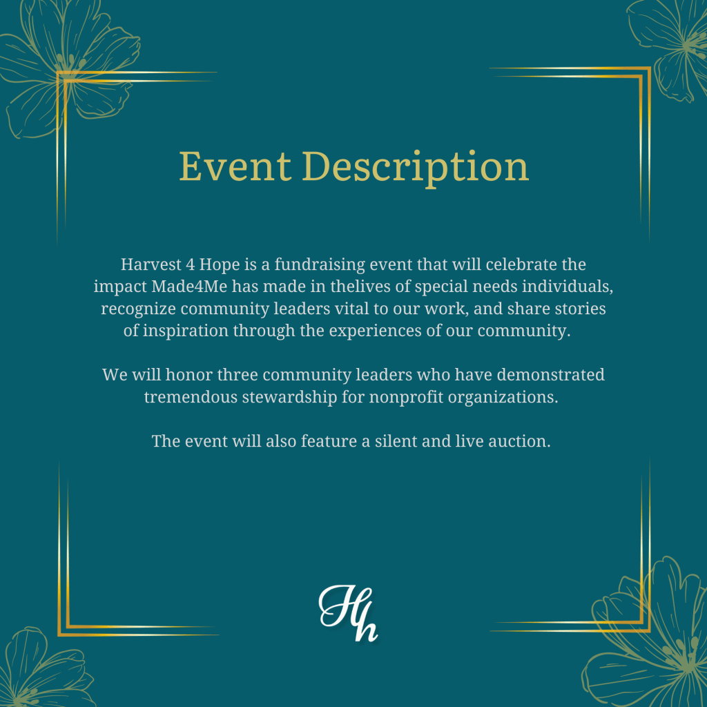 Event description for Harvest 4 Hope fundraising event, highlighting community leaders and the impact on special needs individuals.